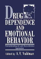 Drug Dependence and Emotional Behavior