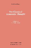 Pre-Classical Economic Thought