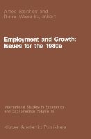 Employment and Growth: Issues for the 1980s