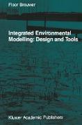 Integrated Environmental Modelling: Design and Tools