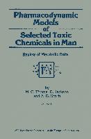 Pharmacodynamic Models of Selected Toxic Chemicals in Man