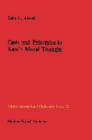 Ends and Principles in Kant¿s Moral Thought