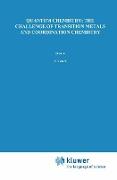 Quantum Chemistry: The Challenge of Transition Metals and Coordination Chemistry