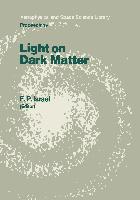 Light on Dark Matter