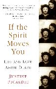 If the Spirit Moves You