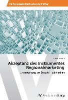 Akzeptanz des Instrumentes Regionalmarketing