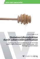 Diabetesrisikoreduktion durch Lebensstilmodifikation