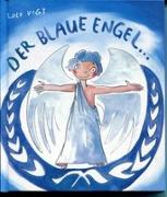 Der Blaue Engel und der Umweltbengel