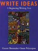 Write Ideas: A Beginning Writing Text