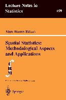 Spatial Statistics: Methodological Aspects and Applications