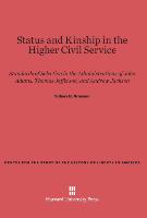 Status and Kinship in the Higher Civil Service