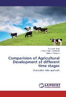 Comparision of Agricultural Development at different time stages