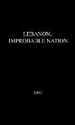 Lebanon, Improbable Nation