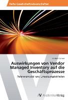 Auswirkungen von Vendor Managed Inventory auf die Geschäftsprozesse