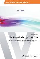 Die Entwicklung von ECR