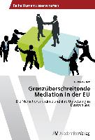 Grenzüberschreitende Mediation in der EU