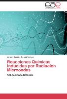 Reacciones Químicas Inducidas por Radiación Microondas