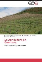 La Agricultura en Guerrero
