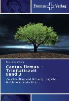 Cantus firmus - Trinitatiszeit Band 3