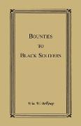 Bounties to Black Soldiers