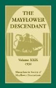 The Mayflower Descendant, Volume 29, 1931