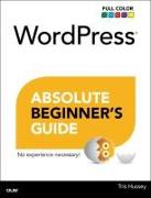 WordPress Absolute Beginner's Guide