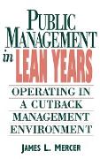 Public Management in Lean Years