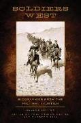 Soldiers West: Biographies from the Military Frontier