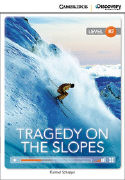 Tragedy on the Slopes Upper Intermediate Book with Online Access