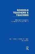 Schools, Teachers and Teaching (Rle Edu N)