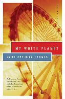 My White Planet: Stories