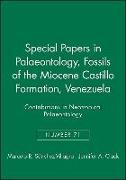 Special Papers in Palaeontology, Fossils of the Miocene Castillo Formation, Venezuela