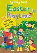 My Very First Easter Playtime: Activity Book with Stickers