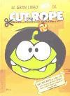 Cut the Rope. El gran libro