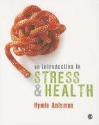 An Introduction to Stress & Health