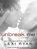 Unbreak Me