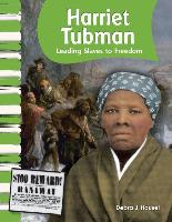 Harriet Tubman: Leading Slaves to Freedom (Library Bound) (American Biographies)