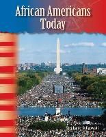 African Americans Today (Library Bound) (African Americans)