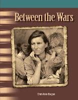 Between the Wars (Library Bound) (the 20th Century)