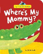 Where's My Mommy?