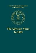 The Advisory Years to 1965 (The United States Air Force in Southeast Asia series)