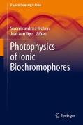 Photophysics of Ionic Biochromophores