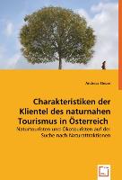 Charakteristiken der Klientel des naturnahen Tourismus in Österreich