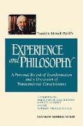 Franklin Merrell-Wolff's Experience and Philosophy