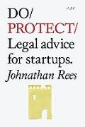 Do Protect: Legal Advice for Startups