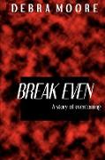 Break Even