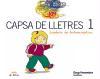 Capsa de llestres, 1 Educació Infantil. Quadern de lectoescriptura