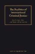 The Realities of International Criminal Justice