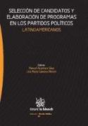Selección de candidatos y elaboración de programas en los partidos políticos Latinoamericanos