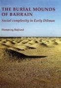 Burial Mounds of Bahrain